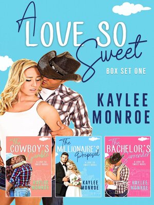 cover image of A Love So Sweet (Books #1--#3)